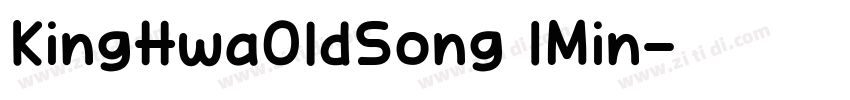 KingHwaOldSong IMin字体转换